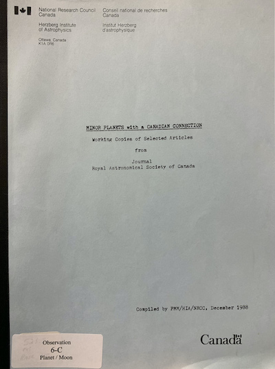 Cover of Minor Planets with a Canadian Connection: Working Copies of selected articles from Journal of the Royal Astronomical Society of Canada